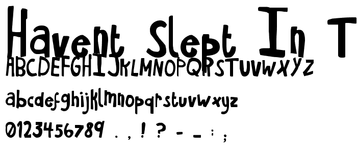 Havent Slept in Two Days Shadow font
